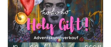 Event-Image for 'HOLY GIFT! – ADVENTSKUNSTVERKAUF IM ATELIER KÖLN SÜD'