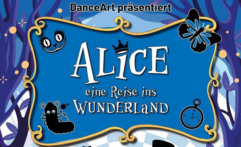Alice, eine Reise ins WUNDERLaND Billets