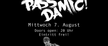 Event-Image for 'PassDaMic mit Special Guest: Anticapital Branko'