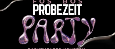 Event-Image for 'FOSBOS PROBEZEITPARTY'