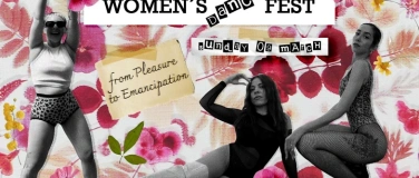 Event-Image for 'Women’s Dance Fest  From Pleasure to Emancipation'