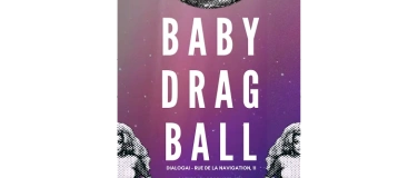 Event-Image for 'QISA's BABY DRAG BALL'