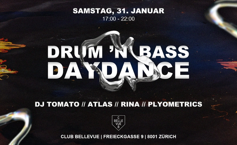 DRUM N BASS DAYDANCE Club Bellevue, Freieckgasse 9, 8001 Z&uuml;rich Tickets