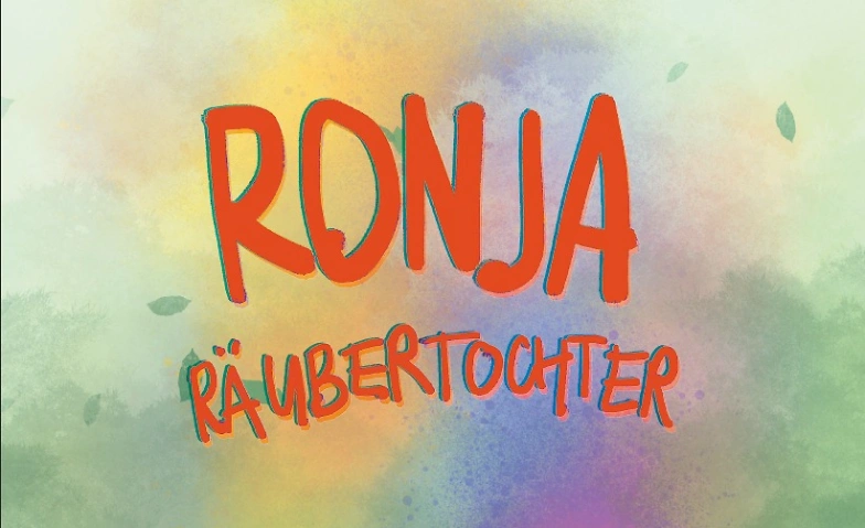 Ronja R&auml;ubertochter Tickets