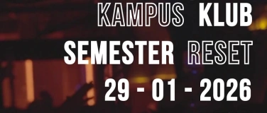 Event-Image for 'INCLINE x ROK x KAMPUS KLUB &mdash; SEMESTER RESET'