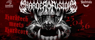 Event-Image for 'HARDER FUSION "Hardtech meets Hardcore"'