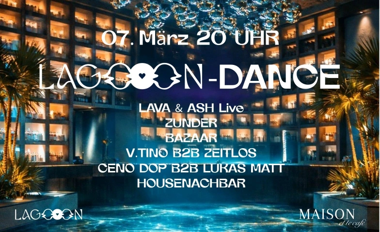 LAGOOON DANCE MAISON, Theaterplatz 7, 3011 Bern Tickets