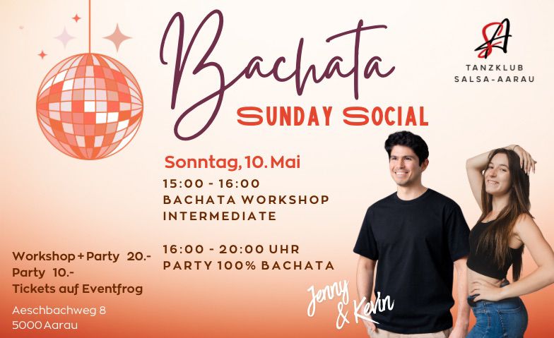 Bachata Sunday Social AHA - Aeschbachhalle Aarau, Aarau Tickets