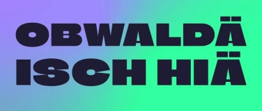Event-Image for 'Obwald&auml; isch hi&auml;'