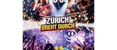 Event-Image for 'Z&Uuml;RICH DREHT DURCH  SEKTOR11, Z&Uuml;RICH (+16 / &Uuml;16)'