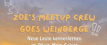 Event-Image for 'ZOE'S MEETUP CREW GOES WEINBERGE'