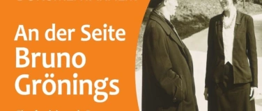 Event-Image for 'Dokumentarfilm: &bdquo;An der Seite Bruno Gr&ouml;nings&ldquo;'