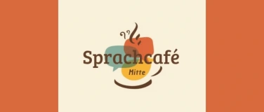 Event-Image for 'Sprachcaf&eacute; Mitte'