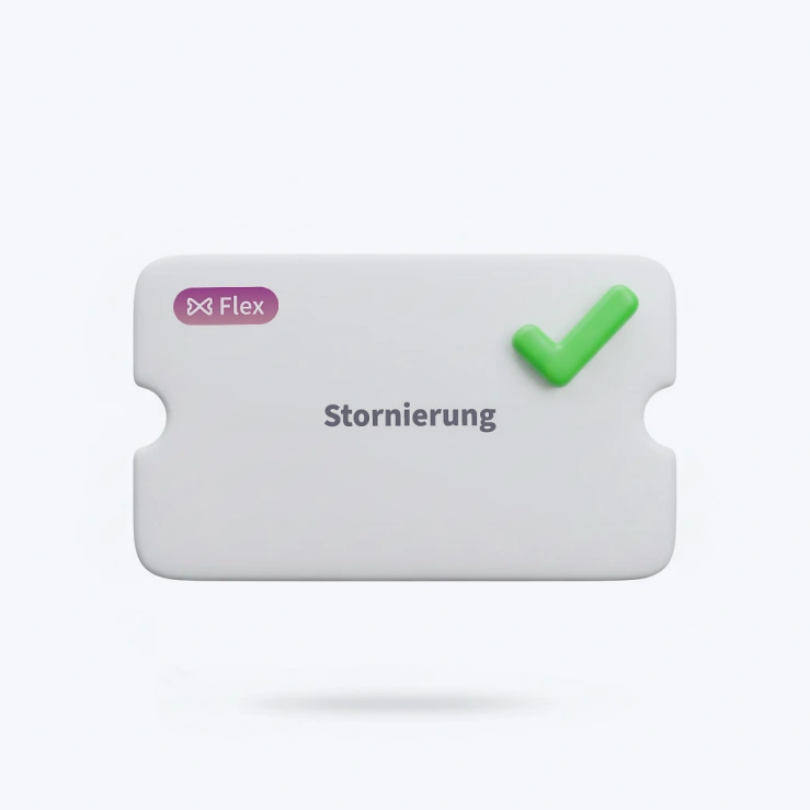 Flex-Ticket Stornierung Flex-Ticket Stornierung