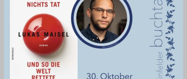 Event-Image for 'Wie ein Mann nichts tat und so die Welt rettete - Lukas Mais'