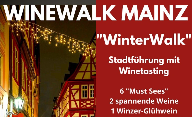 Event-Image for 'WinterWalk - winterliche Stadtführung mit Weintasting'