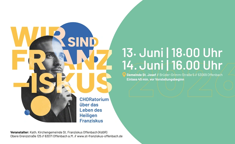 CHORatorium &bdquo;Wir sind Franziskus&ldquo; Tickets