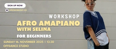 Event-Image for 'Afro Dance Amapiano Workshop -  for Beginners in Zürich'