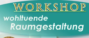 Event-Image for 'Workshop Raumgestaltung'