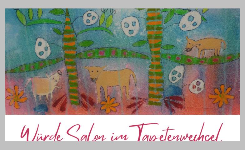Event-Image for 'Würde Salon im Tapetenwechsel - 2026'