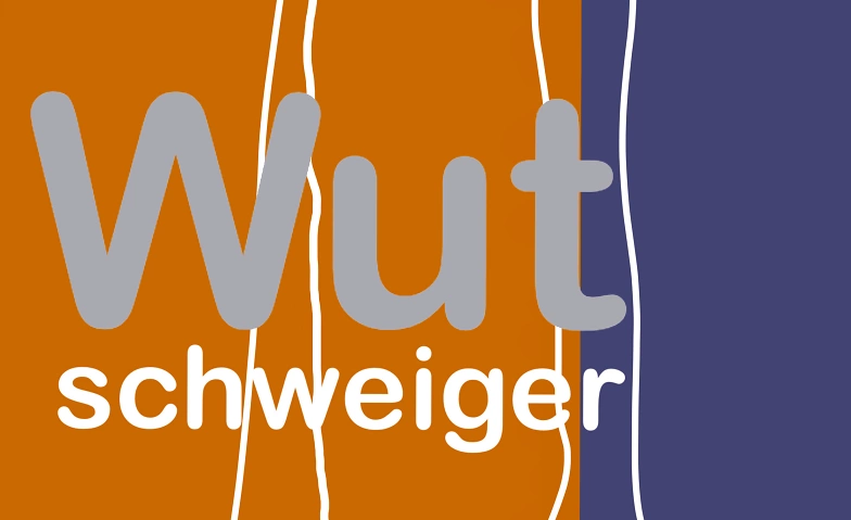 Wutschweiger 10+ ${singleEventLocation} Billets