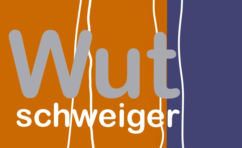 Wutschweiger 10+ ${singleEventLocation} Billets