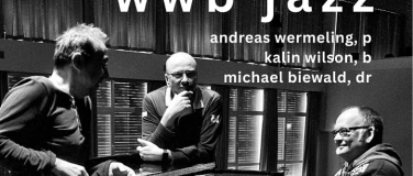 Event-Image for 'Wermeling ‒ Wilson ‒ Biewald Jazz Trio'