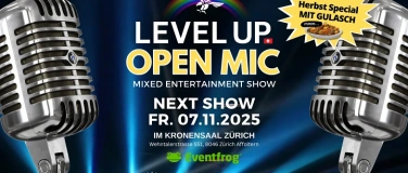 Event-Image for 'Level Up Open Mic Show Zürich Mixed Show Musik & Comedy'