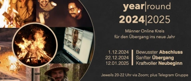 Event-Image for 'YEARround 2024-2025  Online Männerkreis zum Jahresübergang'