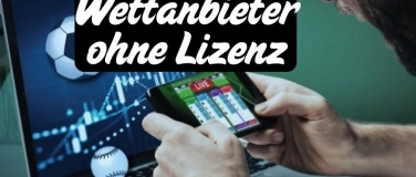 Event-Image for 'Online Wettanbieter ohne Lizenz – Anonym und sicher spielen'