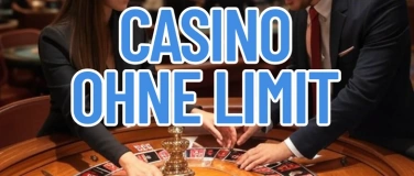 Event-Image for 'Casino ohne Limit – Maximale Freiheit beim Spielen erleben'