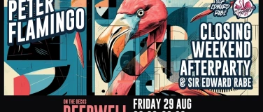 Event-Image for 'Peter Flamingo 2025 - Closing Weekend (Friday AFTER PARTY)'