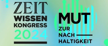 Event-Image for 'ZEIT Wissen Kongress 2024'