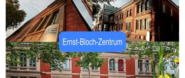 Event-Image for 'Ernst-Bloch-Zentrum'
