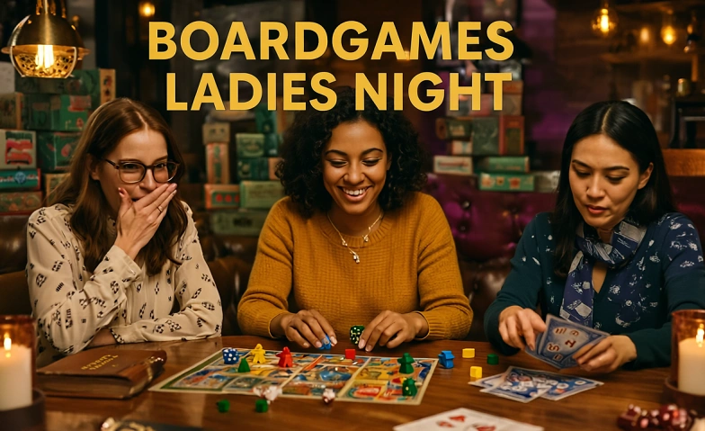 Event-Image for 'Boardgame Extravaganza - Ladies night - Play, Connect , Win!'