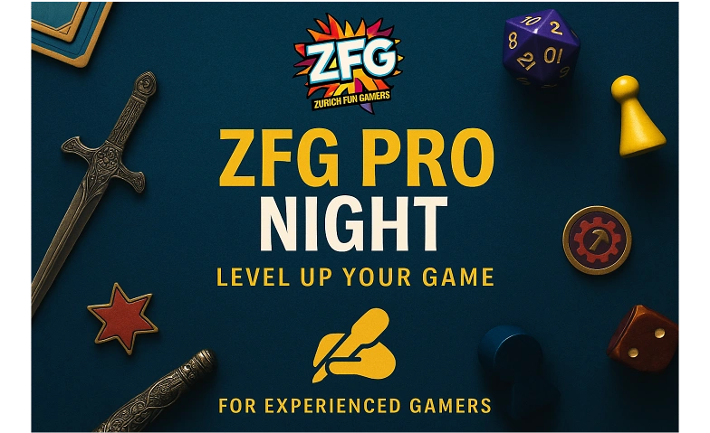 &#65039; ZFG XL Game Night &ndash; Premium Board Games in Zurich! Billets