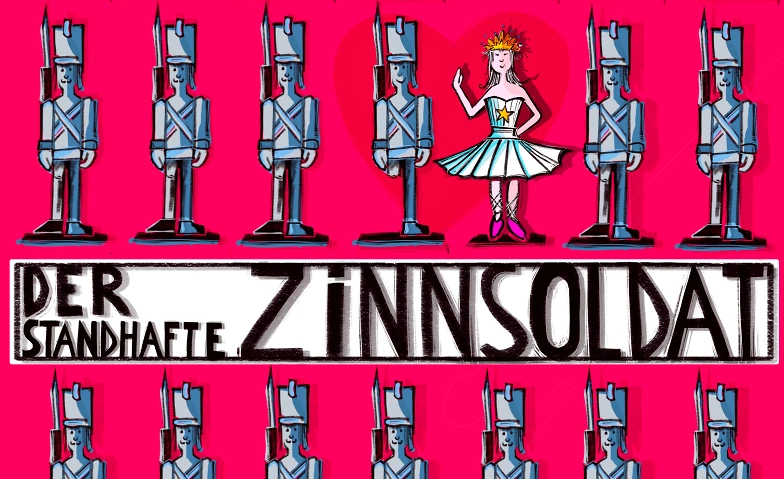 Der standhafte Zinnsoldat v. Hans Christian Andersen 6+ ${singleEventLocation} Tickets