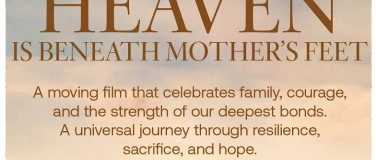 Event-Image for 'Heaven Is Beneath Mother’s Feet'