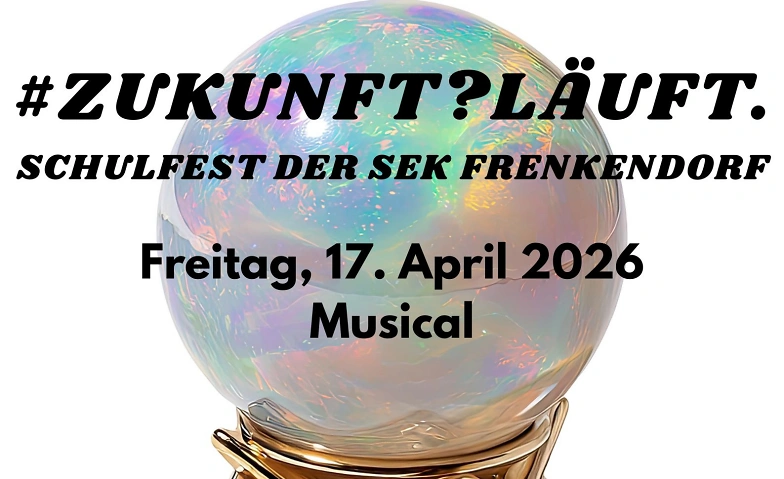 #Zukunft?L&auml;uft. Tickets
